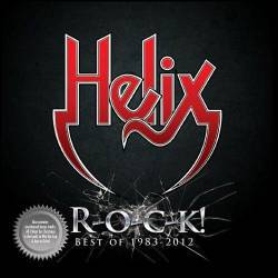 Helix : R-O-C-K ! Best of 1983 - 2012